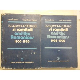 R. W. SETON-WATSON SI ROMANII 1906-1920